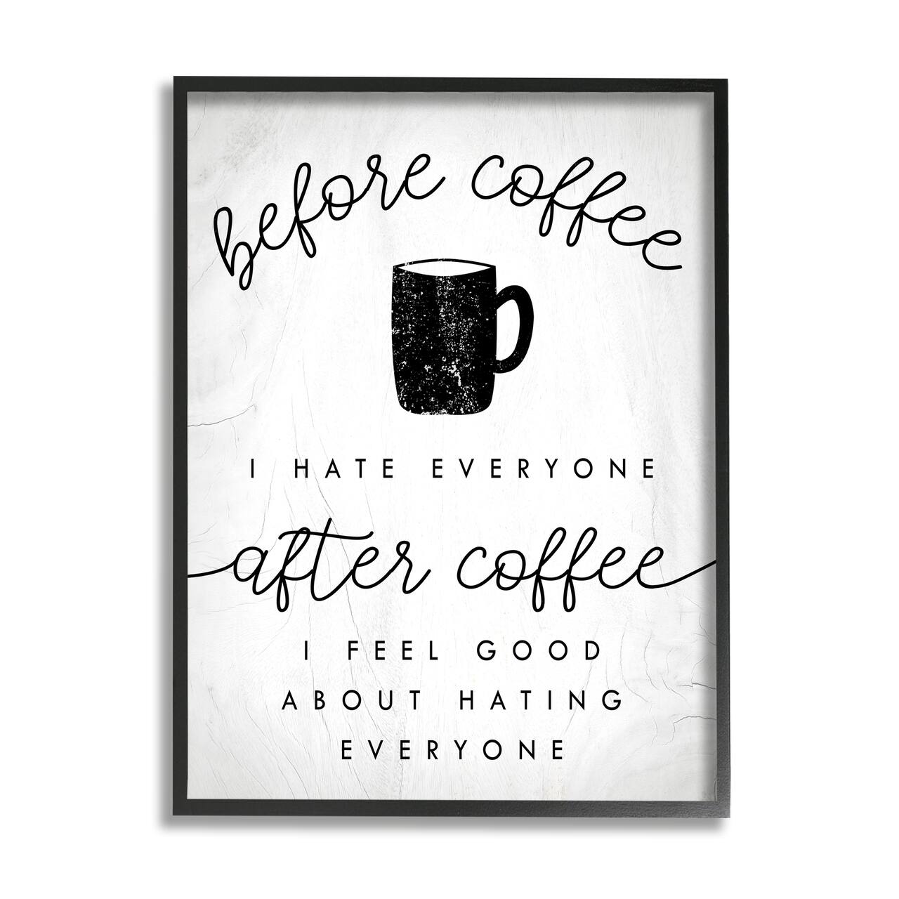 Stupell Industries Before Coffee After Coffee Wall Art in Black Frame